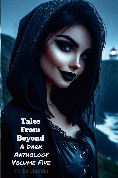Tales From Beyond: A Dark Anthology Volume Five