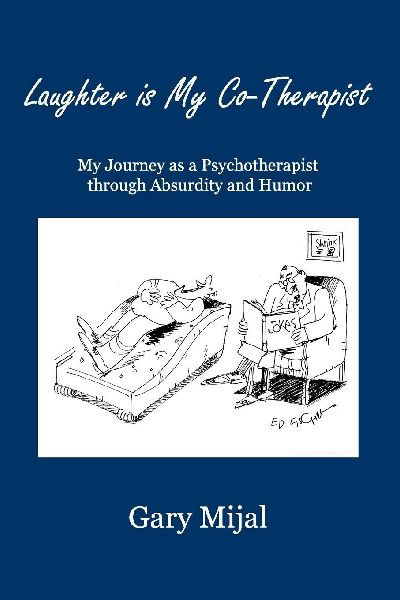 Laughter is My Co-Therapist: My Journey as a Psychotherapist through Absurdity and Humor