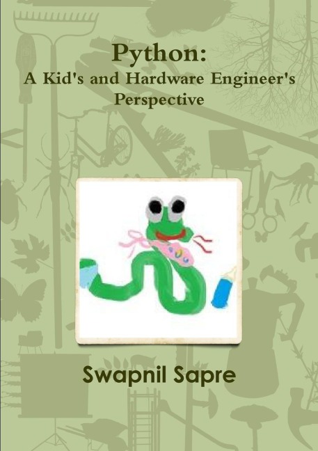 Python: A Kids and Hardware Engineer's Perspective