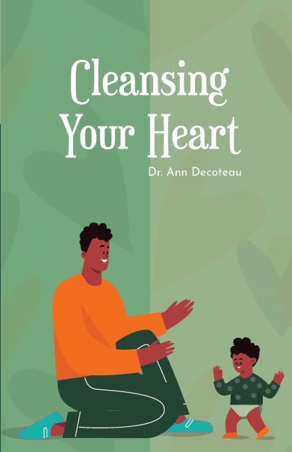 CLEANSING YOUR HEART- BOOK 2: Cleansing Your Heart  2
