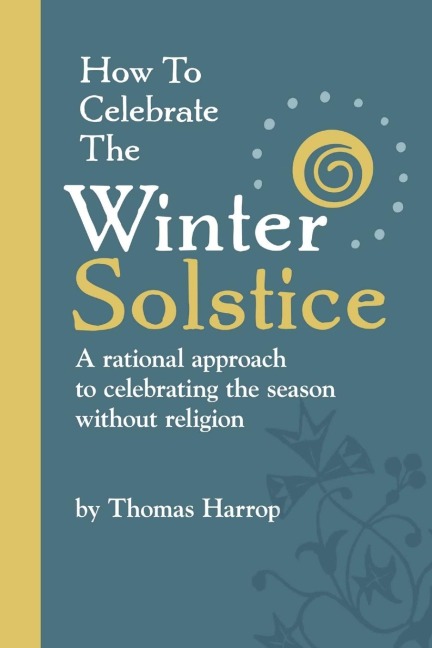 How to Celebrate the Winter Solstice