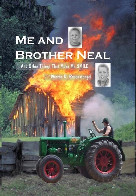Me and Brother Neal