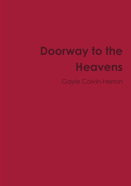 Doorway to the Heavens