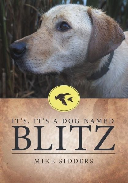 Its, Its A Dog Named Blitz