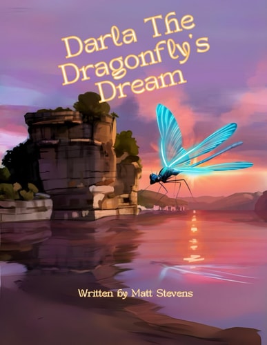 Darla The Dragonfly's Dream