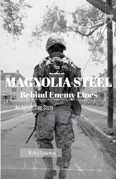 Magnolia Steel: Behind Enemy Lines