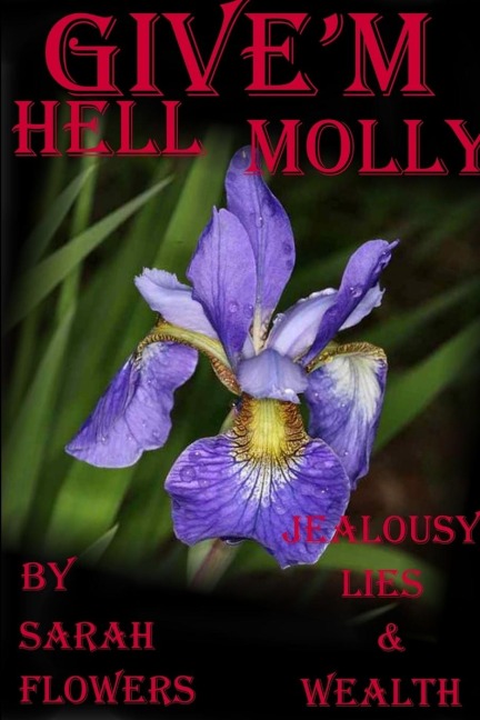 Givem Hell Molly