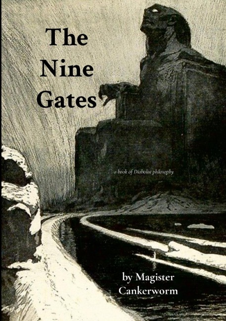 The Nine Gates: A Book of Diabolist Philosophy