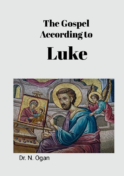 The Gospel According to Luke