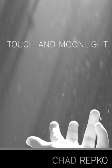 TOUCH AND MOONLIGHT