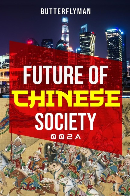 Future Of Chinese Society: 002