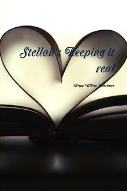 Stellahs keeping it real