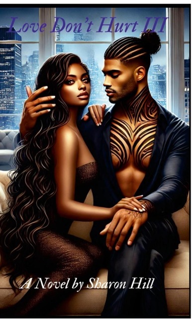 Love Don't Hurt III