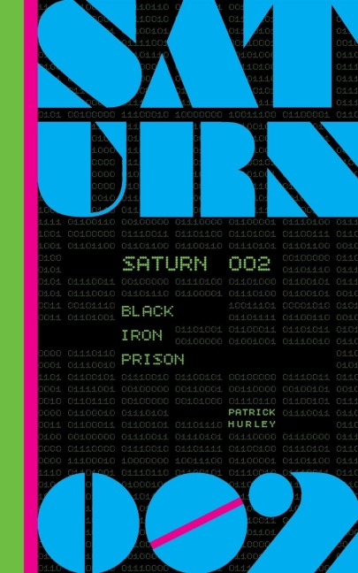 Saturn 002: Black Iron Prison