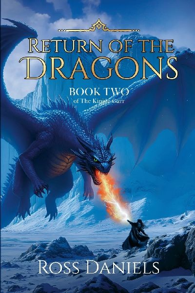 Return of the Dragons: Book Two of The Kinjúe Garr