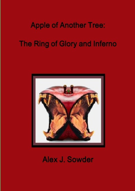 Apple of Another Tree: The Ring of Glory and Inferno