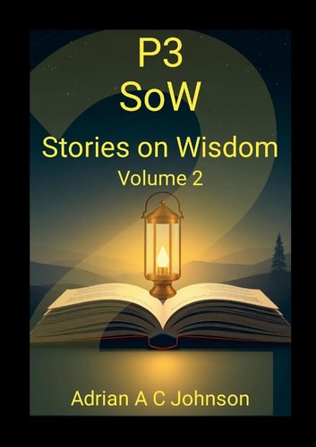 P3 SoW Stories on Wisdom - Vol 2