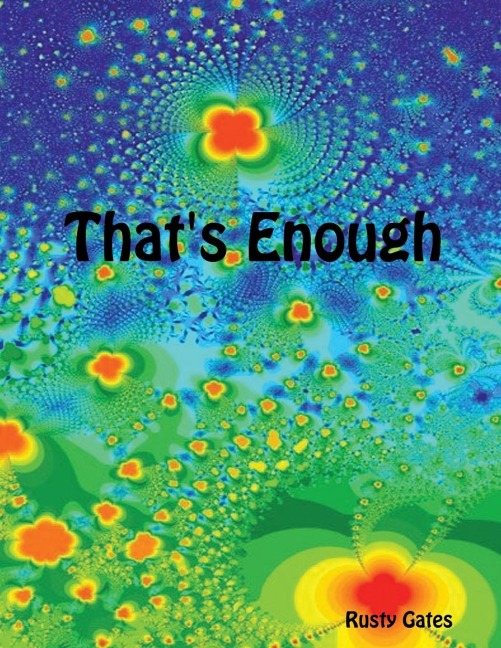 Thats Enough