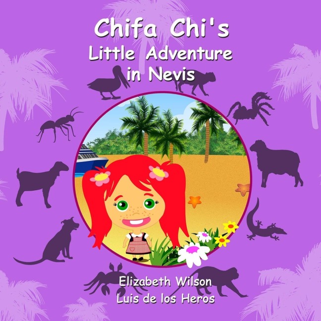 Chifa Chis Little Adventure in Nevis