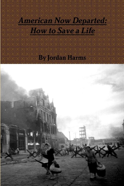 American Now Departed: How to Save a Life