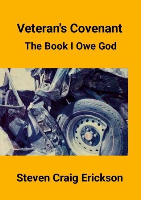 Veterans Covenant: The Book I Owe God