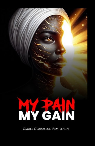 My Pain My Gain