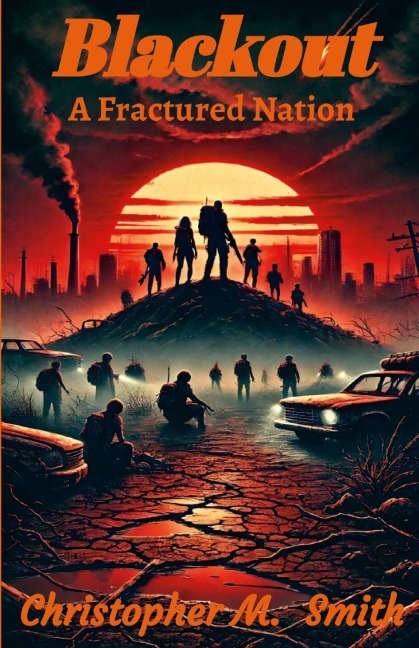 Blackout: A Fractured Nation