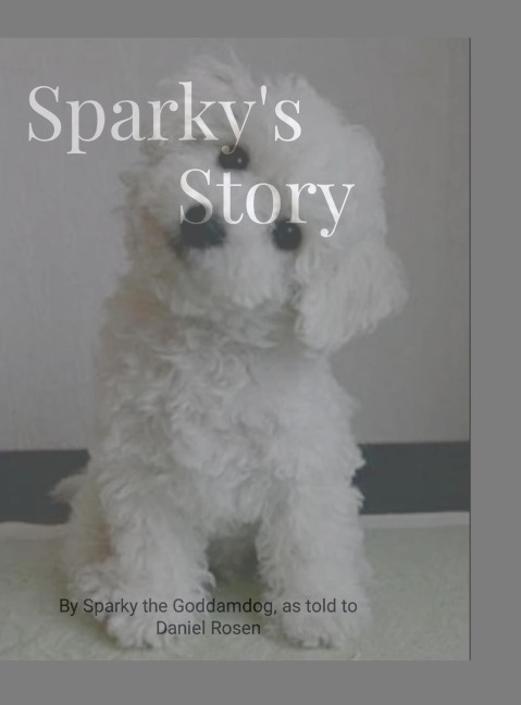 Sparkys Story
