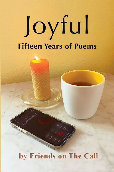 Joyful: Fifteen Years of Poetry