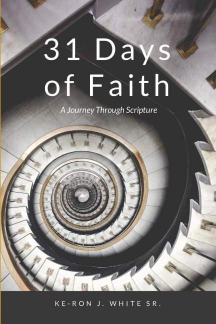 31 Days of Faith: A Journey Through Scripture