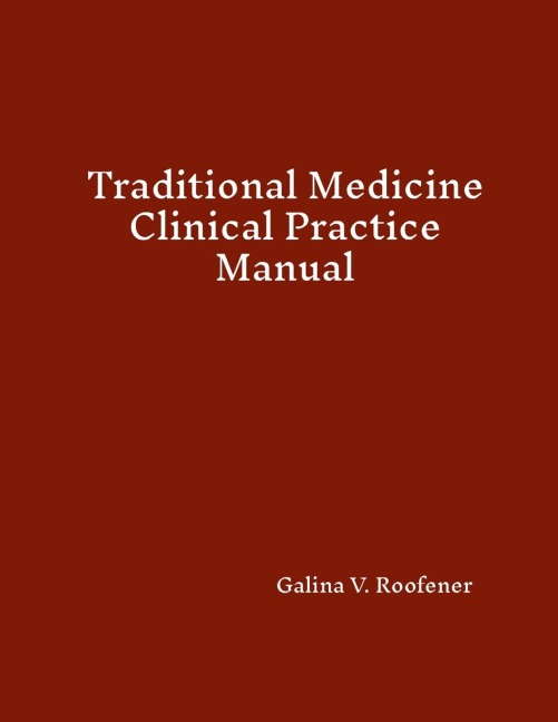 Traditional Medicine Clinical Practice Manual
