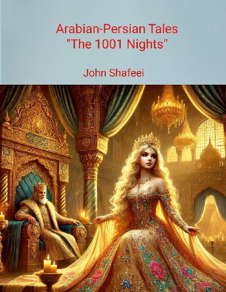 Arabian-Persian Tales (1001 nights): ¿¿¿¿¿¿ ¿¿¿¿ ¿ ¿¿ ¿¿