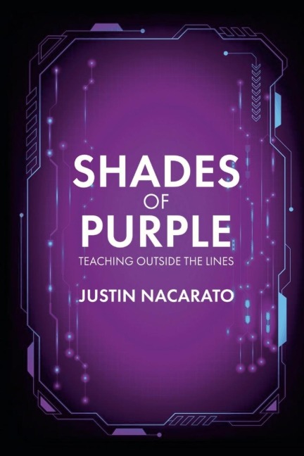 Shades of Purple: Teaching Outside the Lines