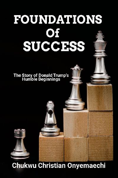 Foundations of Success: The story of Donald Trump's humble beginnings