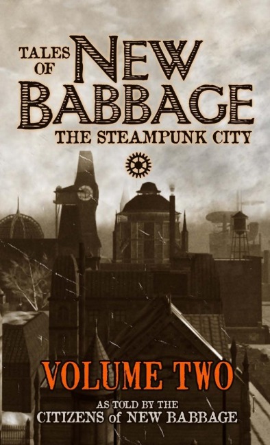Tales of New Babbage, Volume 2