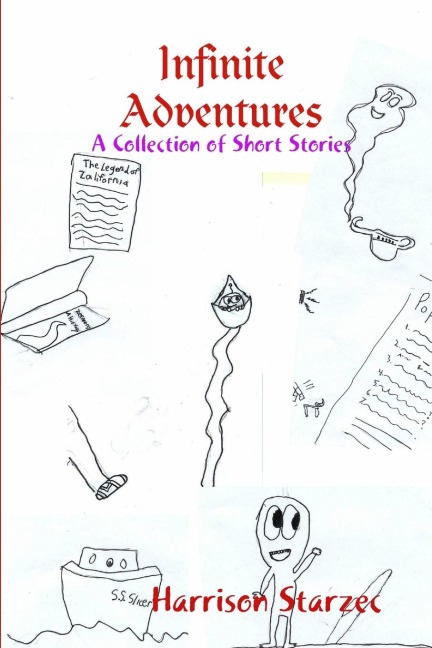 Infinite Adventures: A Collection of Short Stories