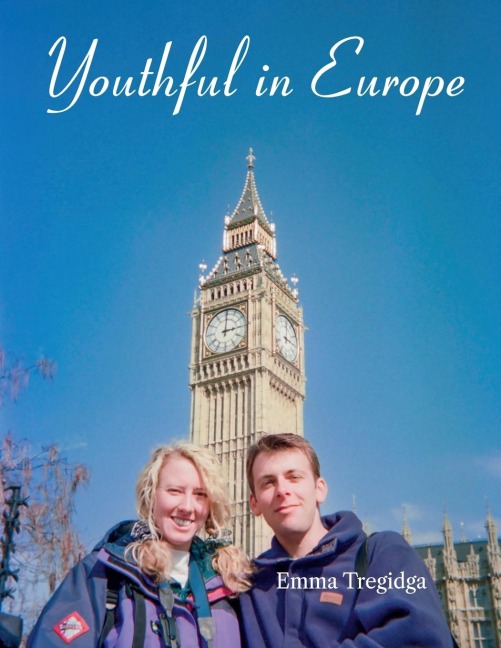 Youthful in Europe: Another Antipodean's Big O.E. (Overseas Experience)