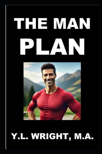 The Man Plan Your Blueprint for Beating the Top Ten Health Risks