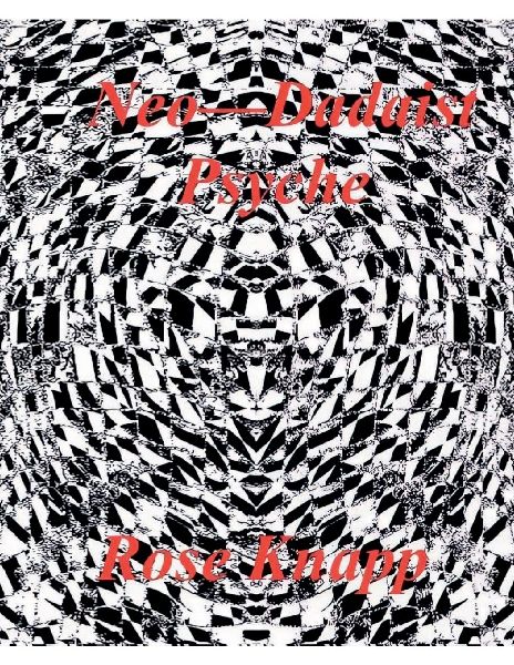Neo-Dadaist Psyche
