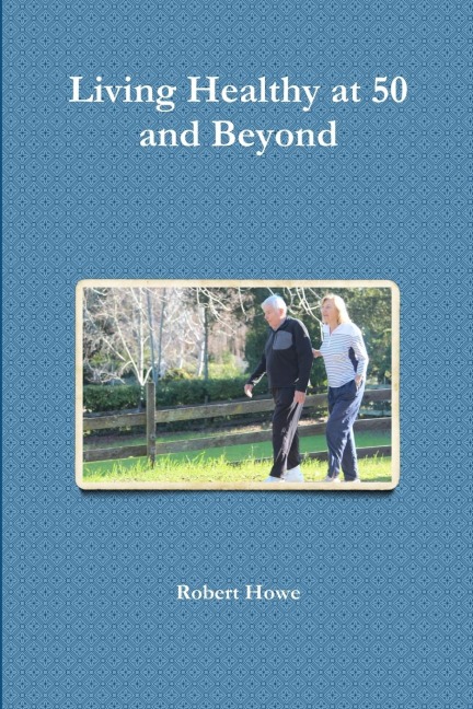 Living Healthy at 50 and Beyond