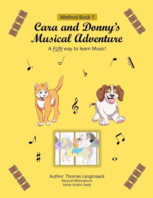 Cara and Donnys Musical Adventure: The FUN way to learn music!