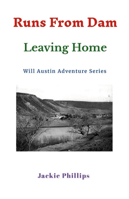 Runs from Dam: Leaving Home