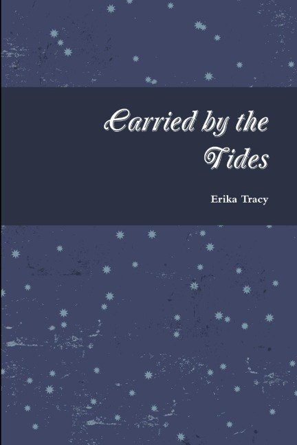 Carried by the Tides