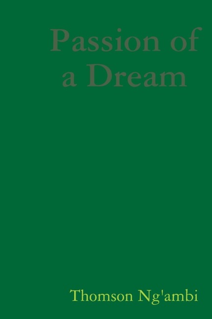 Passion of a Dream