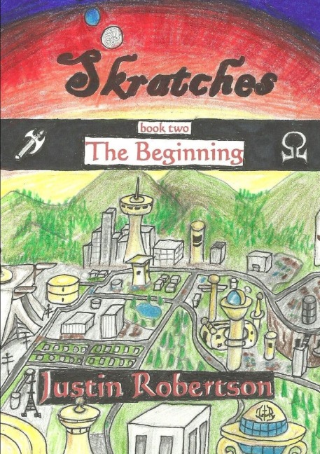 Skratches - book two - The Beginning