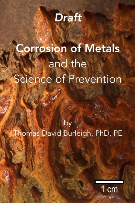 Corrosion of Metals: and the Science of Prevention