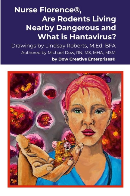 Nurse Florence®, Are Rodents Living Nearby Dangerous and What is Hantavirus?