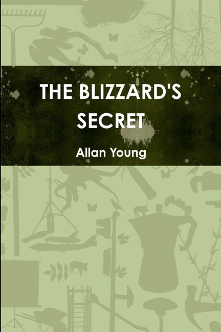 THE BLIZZARDS SECRET