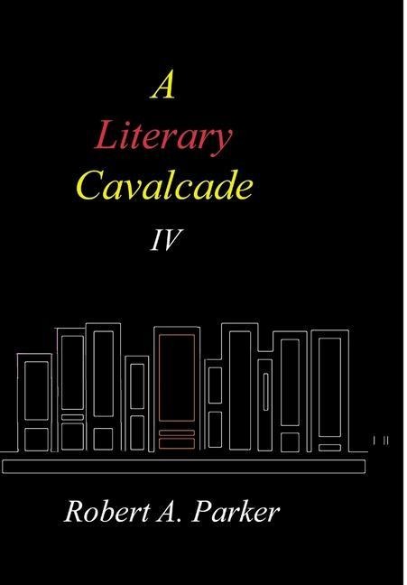 A Literary Cavalcade-IV