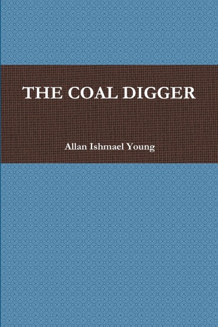 THE COAL DIGGER